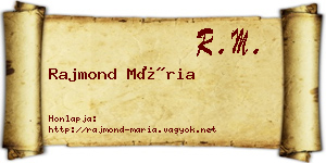 Rajmond Mária névjegykártya